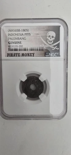 1658-1805 Pirate Money Indonesia Pitis  Palembang NGC Genuine