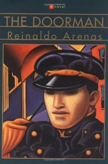 The Doorman von Arenas, Reinaldo, Arenas | Buch | Zustand gut