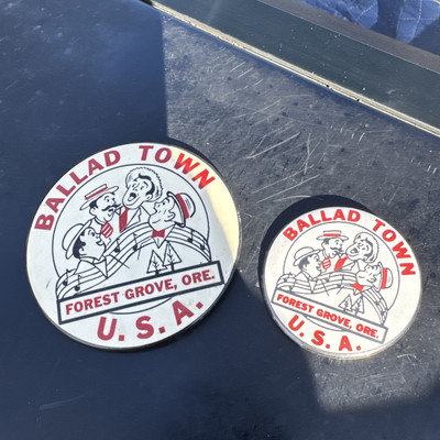Forest Grove Oregon Pin back Button Barber Shop Quartet Ballad Town Vintage Set