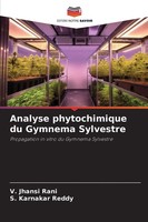V. Jhansi Rani (U. A.) | Analyse Phytochimique Du Gymnema Sylvestre | Buch