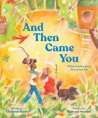 And Then Came You - 9781797213606