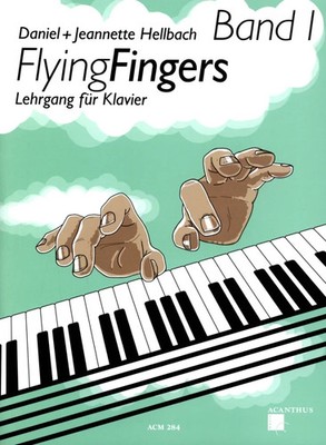 FLYING FINGERS Bd. 1, Hellbach, Klavierschule - PORTOFREI VOM MUSIKFACHHÄNDLER