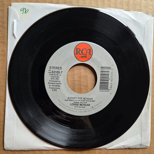 LORRIE MORGAN Except For Monday/Hand Over Your Heart 45 7" Record Vinyl Records