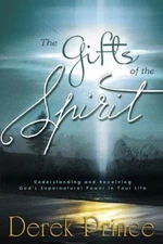 Gifts of the Spirit, Derek Prince, Good Book
