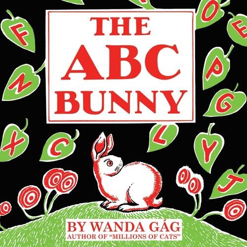 Wanda Gág The ABC Bunny (Copertina rigida)