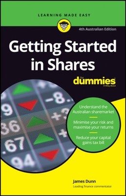 Getting Started in Shares for Dummies by James Dunn PAPERBACK 9780730385417
