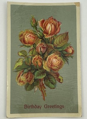 Antique 1912 Birthday Postcard Pink Roses Floral Embossed Printed in Germany E3
