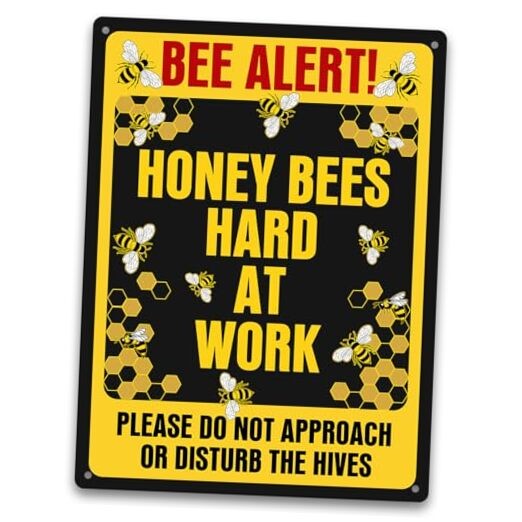 Bee Warning Sign – Honey Bees Hard at Work, Funny 9x11 Aluminum Metal Wall 01