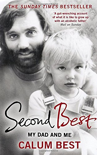 Second Best: My Dad and Me