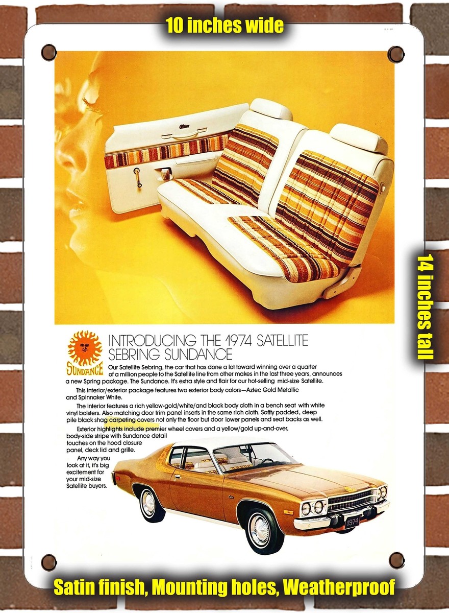 Metal Sign - 1974 Plymouth Satellite Sebring Sundance - 10x14