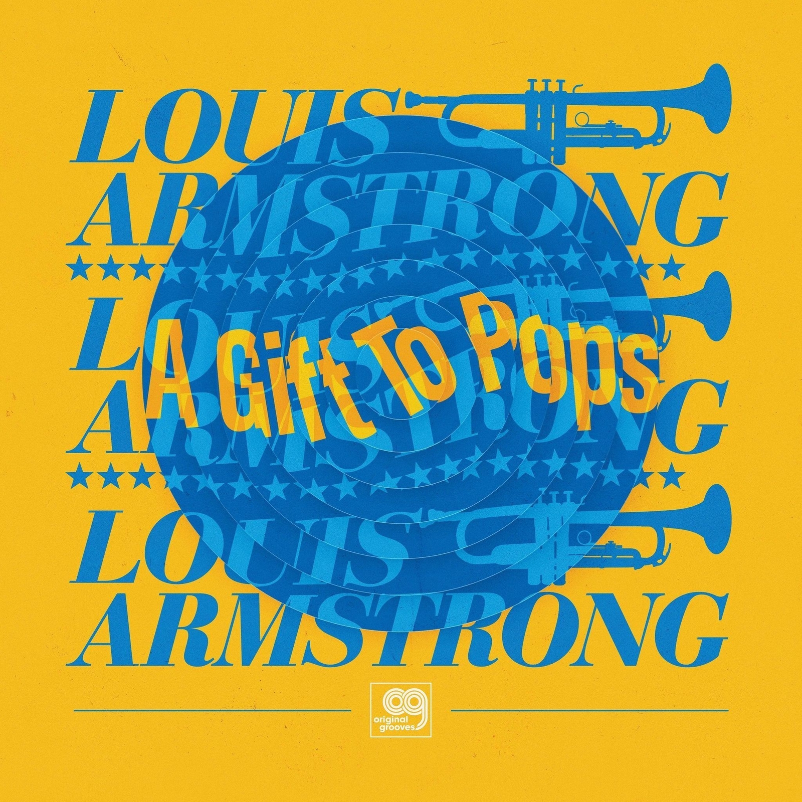 Louis Armstrong Original Grooves: A Gift to Pops (RSD Black Friday 20 (Vinyl LP)