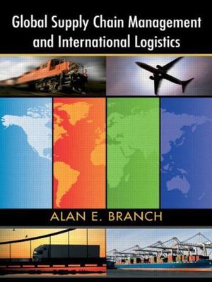 Global Supply Chain Management in International Logistics, Paperback by Branc...