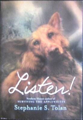 Listen - Mass Market Paperback By Tolan, Stephanie S - ACCEPTABLE