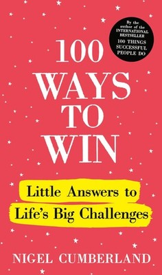 100 Ways to Win, Nigel Cumberland