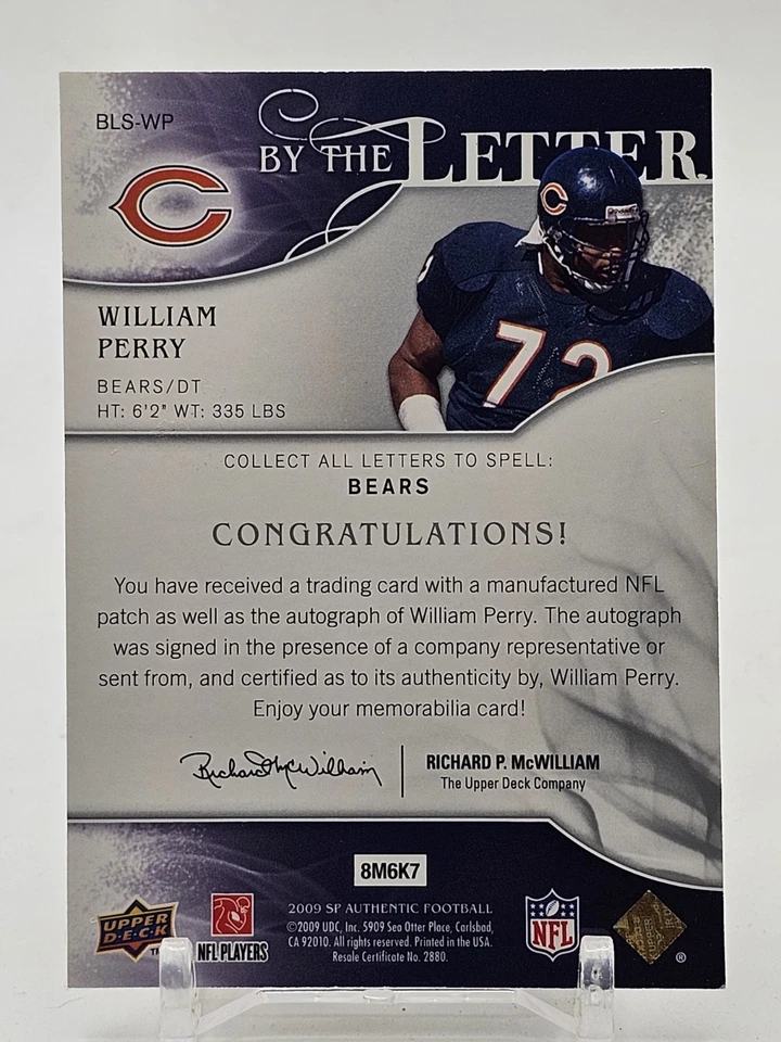William Perry 2009 Upper Deck SP Authentic By The Letter BEARS Patch Auto /14 - Image 2 of 2