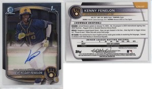 2025 Bowman Chrome Prospect Auto Kenny Fenelon #CPA-KF Auto