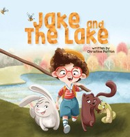 Christine Patton | Jake And The Lake | Buch | Englisch (2021) | Gebunden