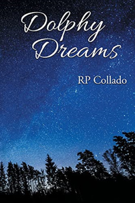 Dolphy Dreams -  NEW Rp Collado 2021