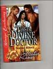 Their Divine Doctor : A Holiday Menage by Heather Rainier (2012, Trade...