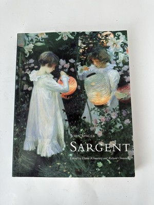 John Singer Sargent - Softcover - Elaine Kilmurray and Richard Ormond