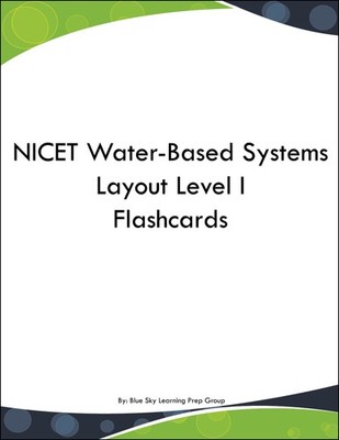 NICET Water-Based Systems Layout Level I Flashcards