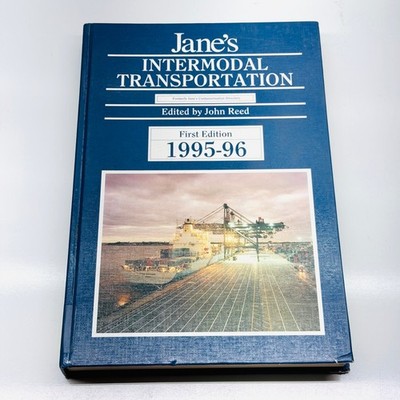 Jane's Intermodal Transportation 1995-96 John Reed First Edition ITTP Hardcover