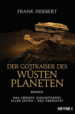 Frank Herbert J Der Gottkaiser des Wüstenplaneten: Roman (Paperback) (UK IMPORT)