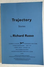uncorrected proof Trajectory Stories Richard Russo 2017 Knopf ARC PB