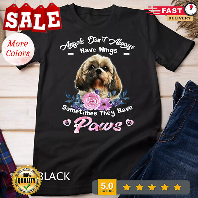 2025/Angels Don't Always Have Wings shih tzu T-Shirt Unisex T-shirt