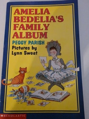 Amelia Bedelias Family Album Peggy Parish Scholastic Paperback 1999
