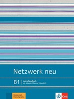 Netzwerk Neu B1. Lehrerhandbuch Mit 4 Audio-Cds Und Video-Dvd Stefanie Dengler