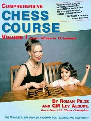 Comprehensive Chess Course, Vol. 1: Learn Chess in 12 Lessons - VERY GOOD