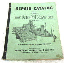 VINTAGE 1952 MINNEAPOLIS MOLINE BALE O MATIC BALER REPAIR CATALOG MANUAL