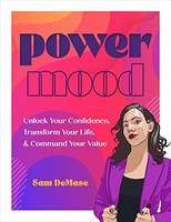Sam Demase - Power Mood Unlock Your Confidence Transform Your Life - G245Z
