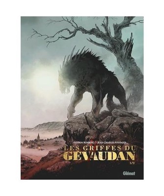 Les Griffes du Gévaudan - Tome 01