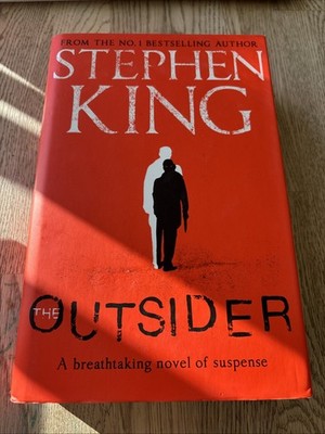 The Outsider | Stephen King | 1st Edition 2018 HB w DJ | Hodder