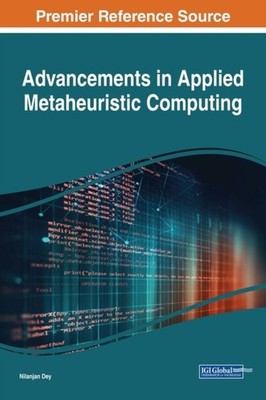 Dey - Advancements in Applied Metaheuristic Computing - New hardback o - X555z
