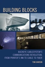 Building Blocks: Buckeye CableSystem's Co..., Dawson, .