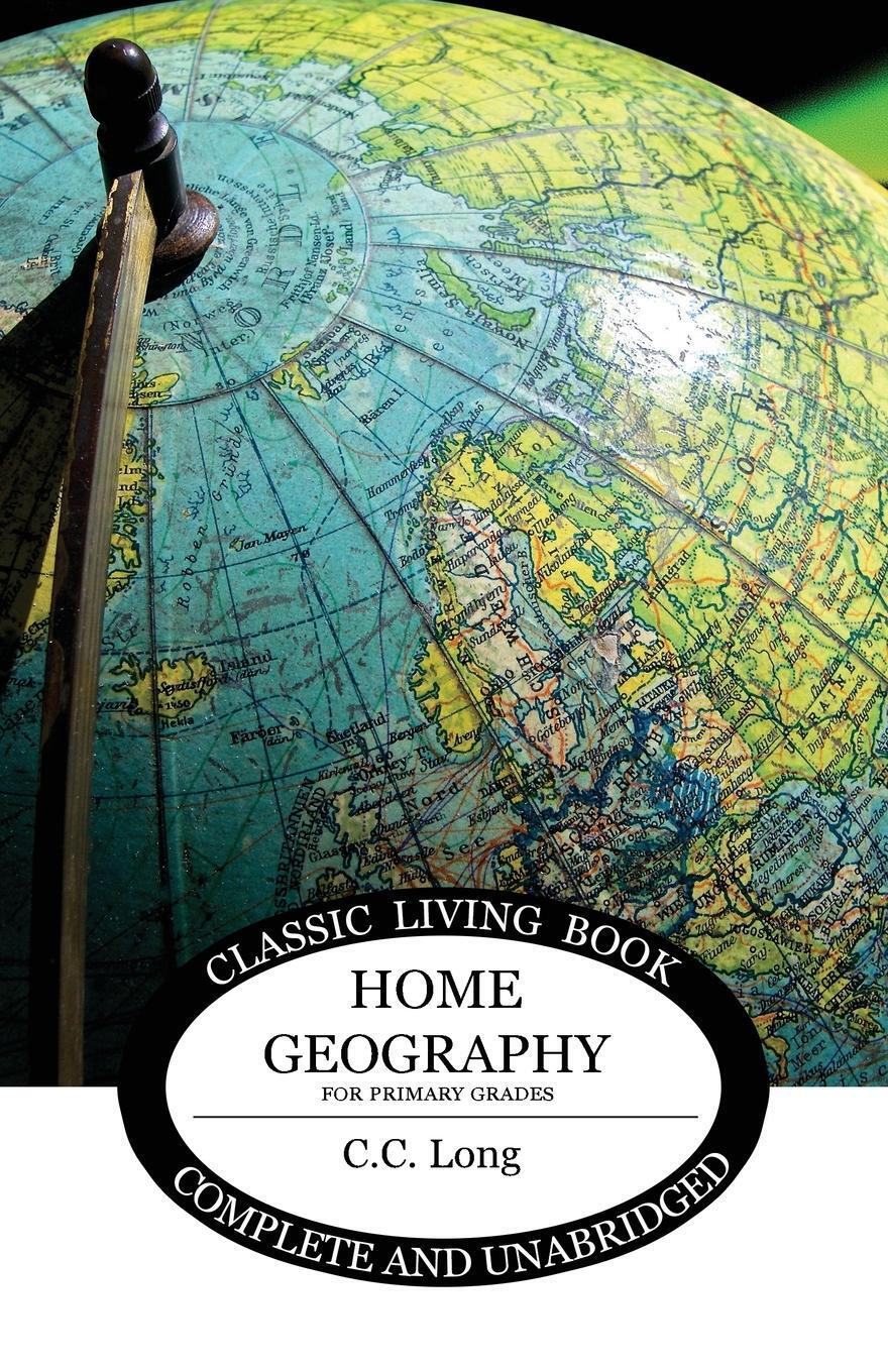 Home Geography For Primary Grades C. C. Long Taschenbuch Paperback