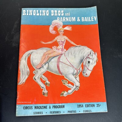 Circus Magazine & Program 1954 Ringling Bros Barnum Bailey Souvenir Book