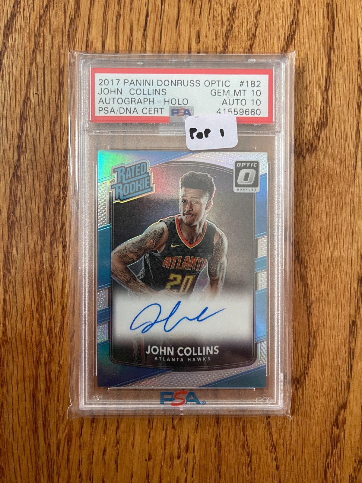2017 Donruss Optic JOHN COLLINS Rated Rookie Holo Auto RC PSA 10/Auto 10 Pop 1!