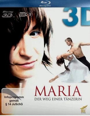 Maria 3D - Der Weg einer Tänzerin [3D Blu-ray]