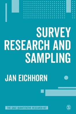 Jan Eichhorn Survey Research and Sampling (Paperback)