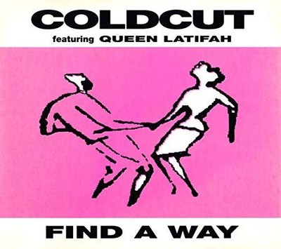 Find a way (3 Coldcut: