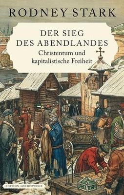 Der Sieg des Abendlandes | Rodney Stark | deutsch | The Victory of Reason
