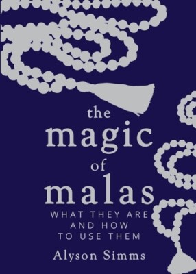Alyson Simms The Magic of Malas (Paperback)