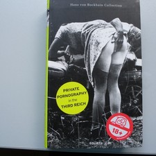 Private Pornography in the Third Reich  Goliath Verlag