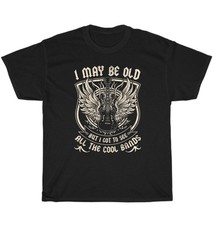 I May Be Old But I Got to See All The Cool Band Rock Concert T-Shirt Unisex Gift