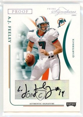 2004 Prime Signatures Silver Proof Signatures /67 AJ Feeley #51 Auto 1tg2