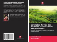 CondiçõEs De Vida Das Mulheres Trabalhadoras Nas PlantaçõEs Cherian (U. A.) Buch